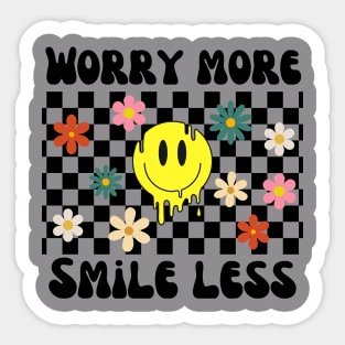 Worry More Sticker